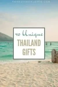 40 Unique Thailand gifts