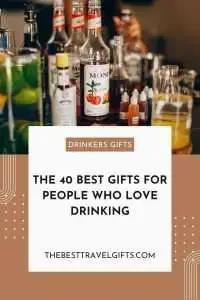 40 best alcohol gifts for drinkers