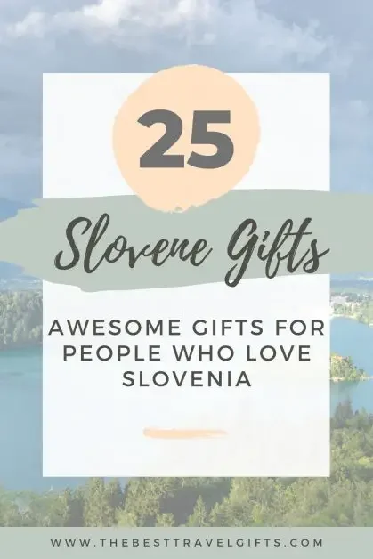 25 best Slovene gifts