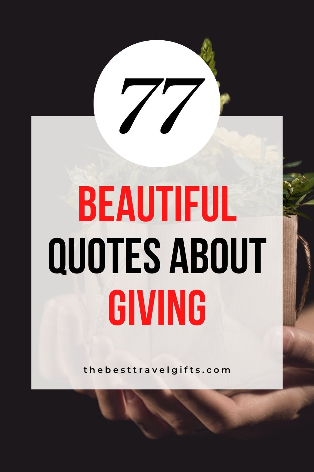 77 Beautiful quotes about giving