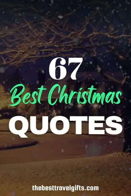 67 best Christmas quotes