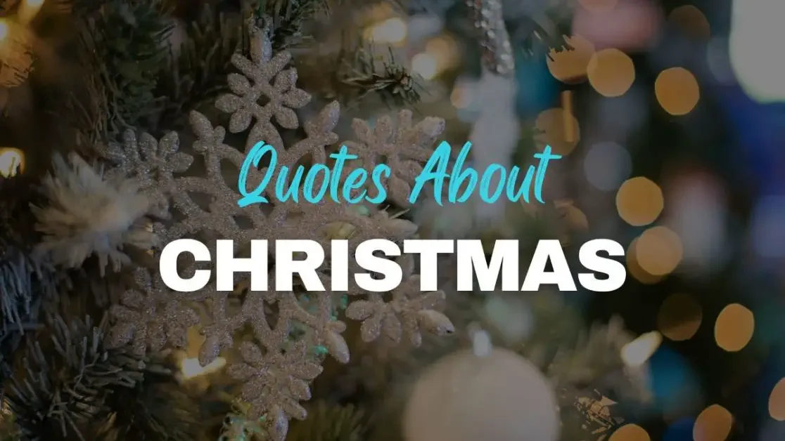 Quotes about Christmas