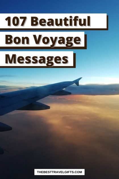 107 beautiful bon voyage messages with a photo of an airplane wing