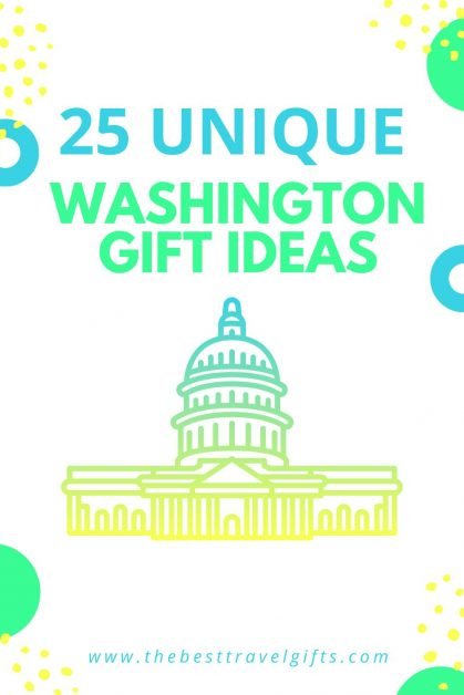 25 Unique gifts from Washington DC