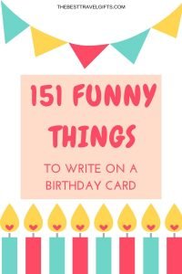 171 Funny Birthday Wishes To Write On A Birthday Card