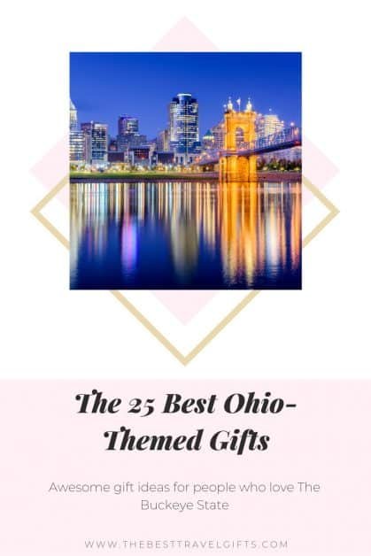 the 25 best Ohio state gifts: Awesome gift ideas for people who love the Buckeye State