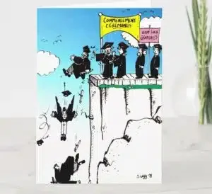 Funny graduation card with an image of graduates being pushed of a cliff