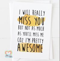 88 Funny Farewell Quotes To Make Hilarious Goodbye Cards!