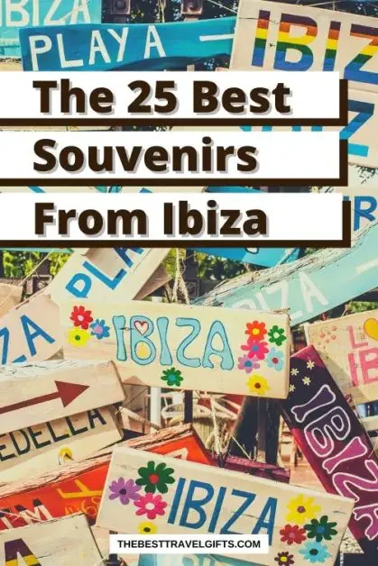 The 25 best souvenirs from Ibiza with a photo of wooden signs with "Ibiza"