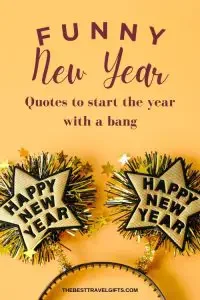Funny New Year quotes to start the year with a bang with a photo of a headband with "happy new year"