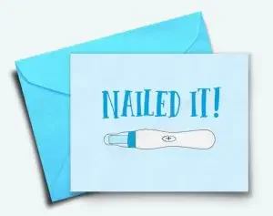 Funny pregnancy wishes card with "nailed it"