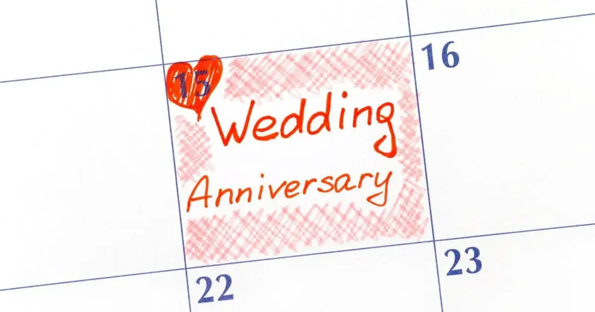 A calendar with the 15th marked as wedding anniversary