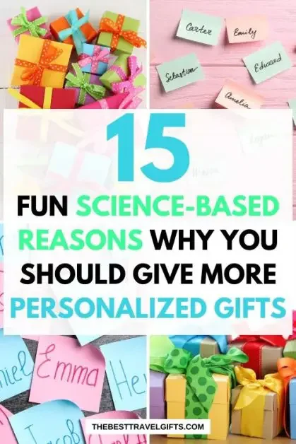 15 fun science-based reasons why you should give more personalized gifts with four photos of gifts and personalizations