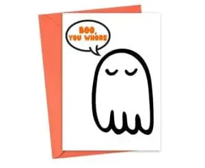 Halloween card with "boo you whore"
