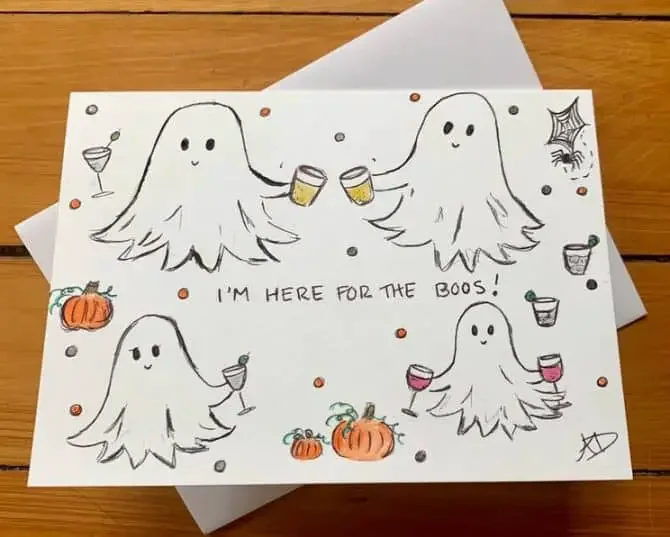 Funny Halloween sayings card "I'm just here for the boos"