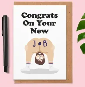 Funny "congrats on your new job" card