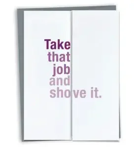 Funny foldable card for a new job