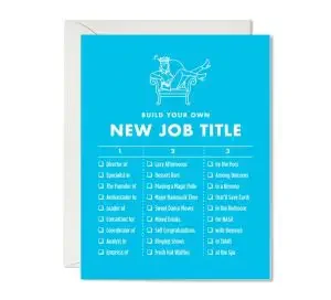 Funny new job card with a "build your own job title" list