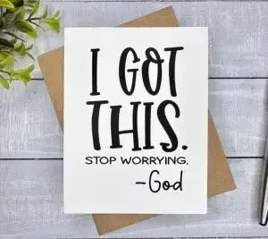 Funn card with "I got this, by God" card