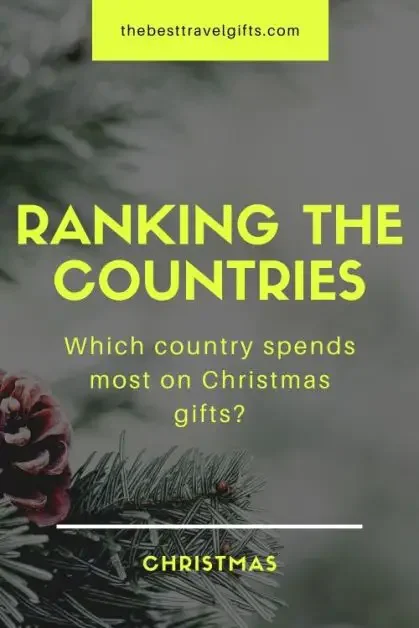 Ranking the countries: which country spends the most on gifts?