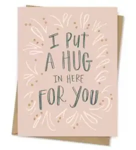 A funny miss you quote card with "i put a hig in there for you"