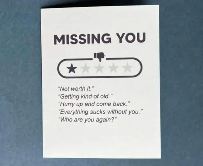 Funny missing you rating card