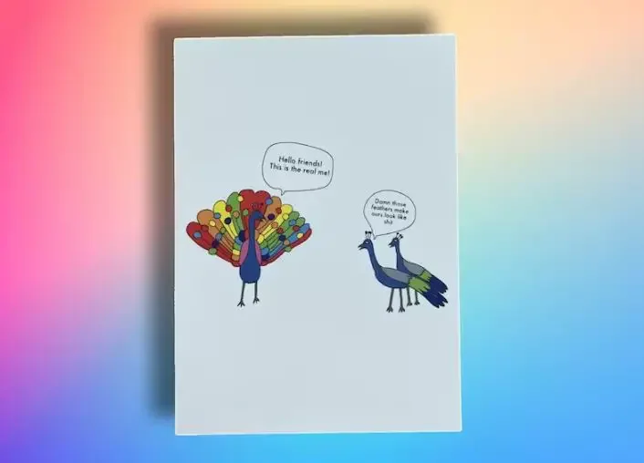 A funny prdie month card with a peacock