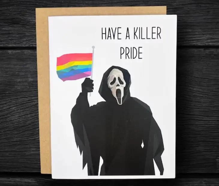 A funny prde month card with "have a killer pride"