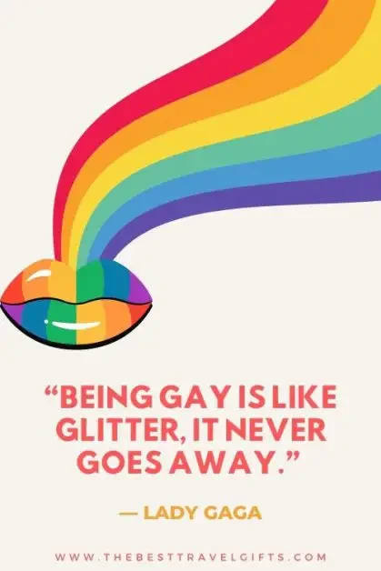 Being gay is like glitter, it never goes away