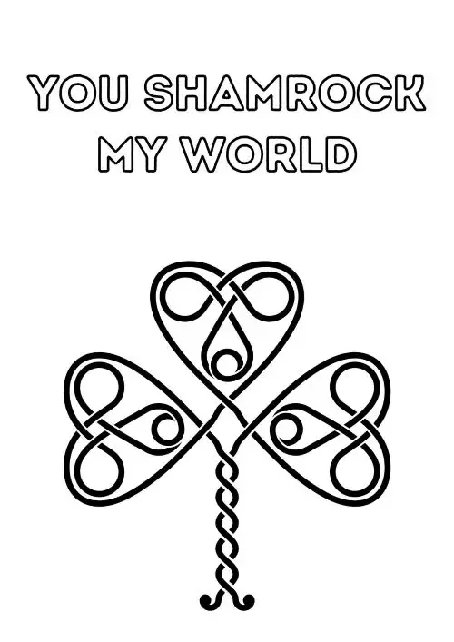 You shamrock my world St Patrick's Day coloring page