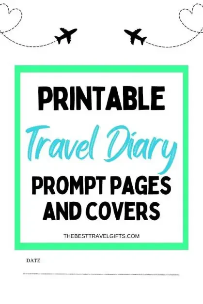 Printabel travel diary prompt pages and covers